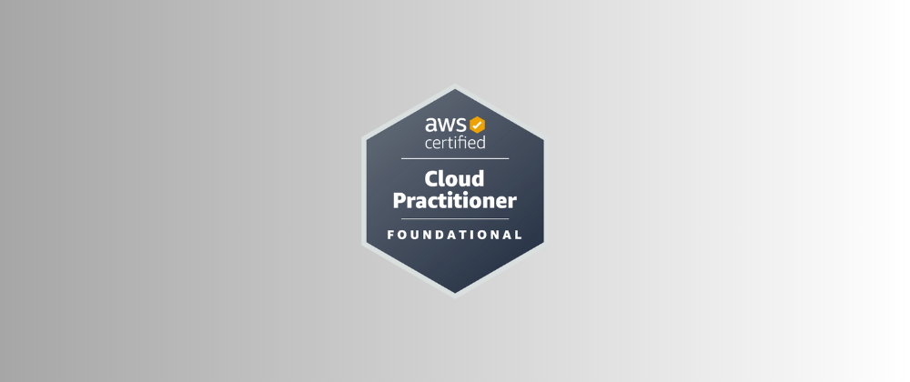 AWS Cloud Practitioner Certification